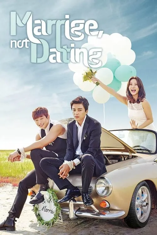 Marriage, Not Dating (series)