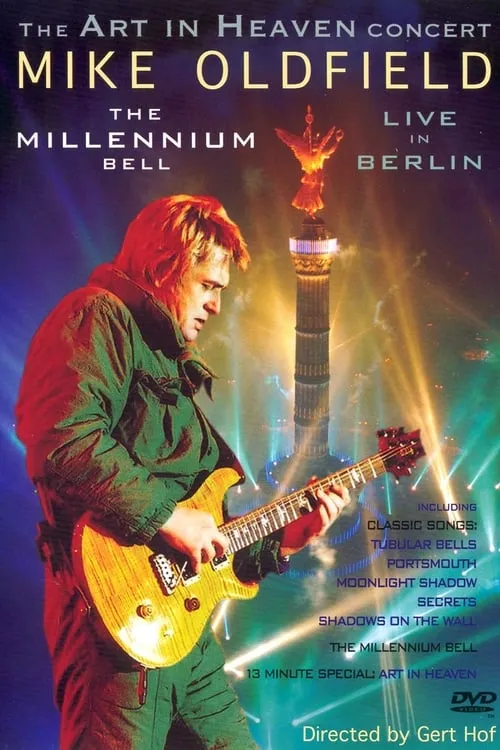 Mike Oldfield - The Millennium Bell, Live in Berlin (movie)