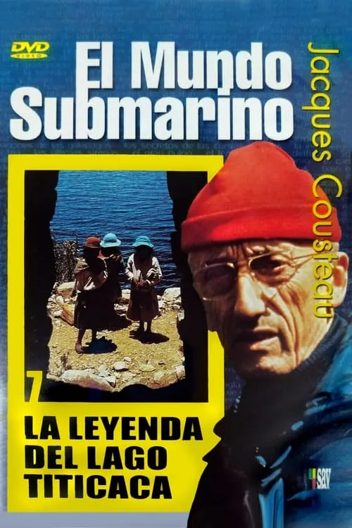 The Cousteau Collection N°34-1 | The Legend of Lake Titicaca (movie)