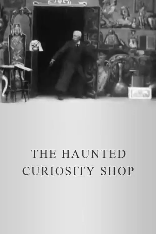 The Haunted Curiosity Shop (фильм)