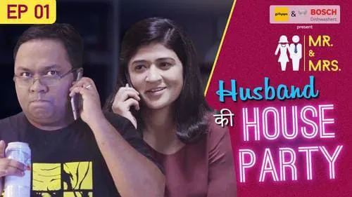 Husband Ki House Party