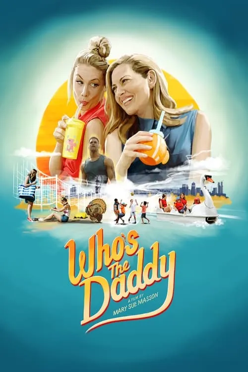 Who's the Daddy? (movie)