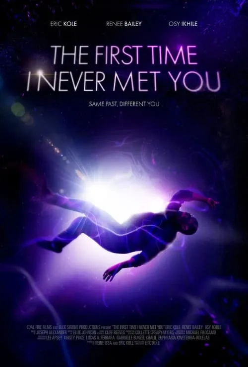 The First Time I Never Met You (movie)