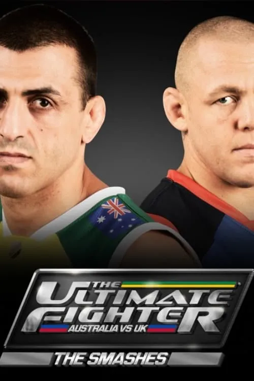 The Ultimate Fighter: Australia vs. UK - The Smashes (series)