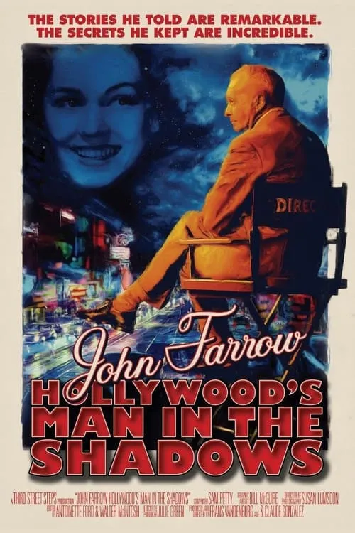 John Farrow: Hollywood’s Man in the Shadows (movie)
