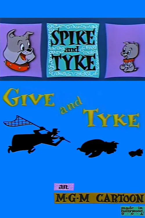 Give and Tyke (movie)