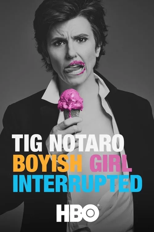 Tig Notaro: Boyish Girl Interrupted (movie)