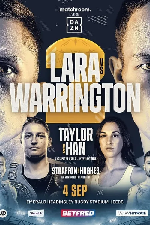 Mauricio Lara vs. Josh Warrington II (фильм)