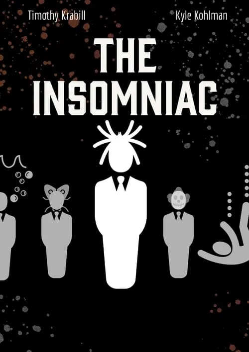 The Insomniac: Spiders (movie)