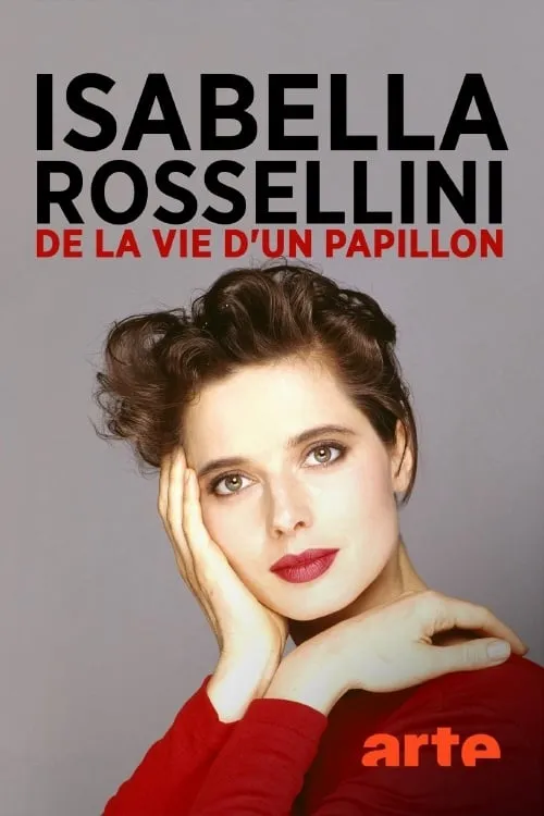 Isabella Rossellini - Aus dem Leben eines Schmetterlings (movie)