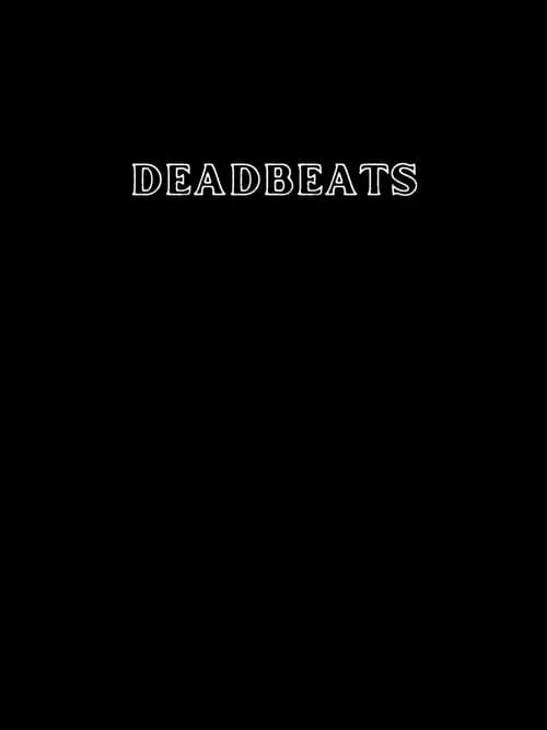 Deadbeats (фильм)