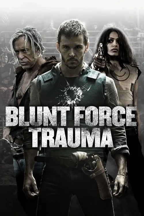 Blunt Force Trauma (movie)