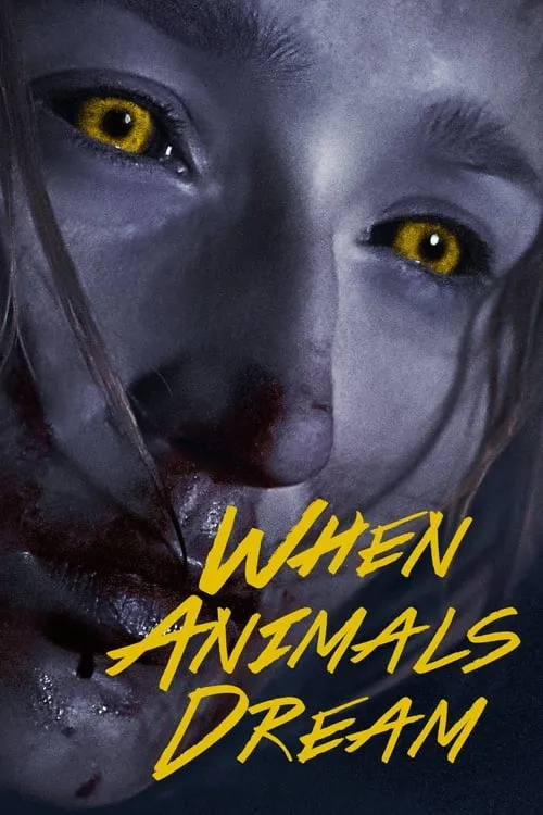 When Animals Dream (movie)