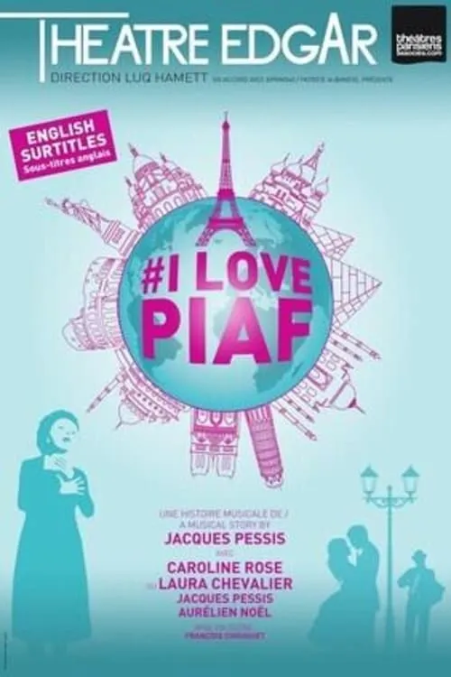 I Love Piaf (фильм)