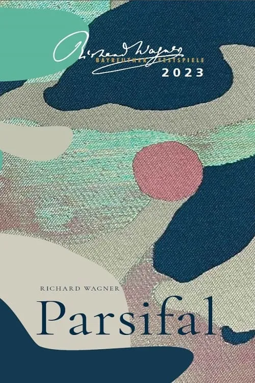 Richard Wagner: "Parsifal" Bayreuther Festspiele 2023 (фильм)