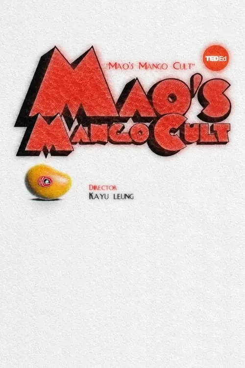 Mao's Mango Cult (фильм)