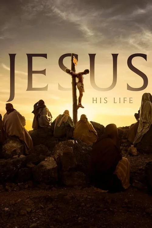 Jesus: His Life (series)