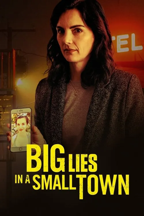 Big Lies In a Small Town (movie)