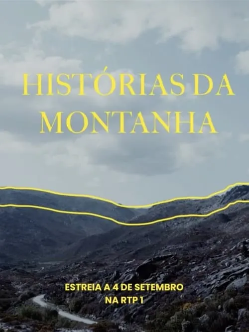 Histórias da Montanha (сериал)