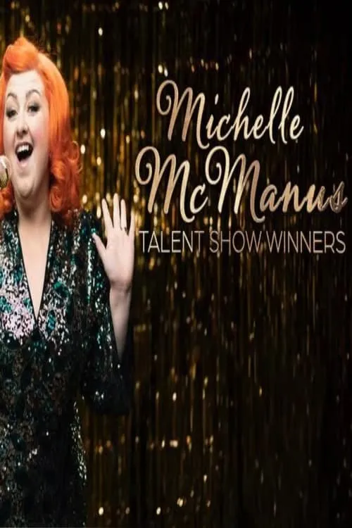 Michelle McManus: Talent Show Winners (movie)