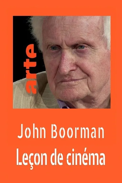 John Boorman : Leçon de cinéma (movie)