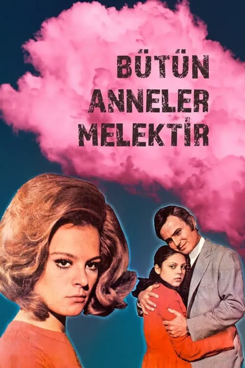 Bütün Anneler Melektir (movie)