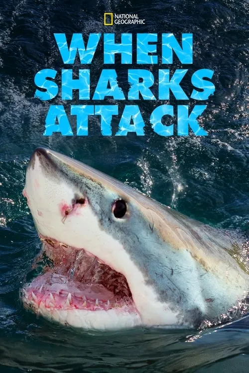 When Sharks Attack (сериал)