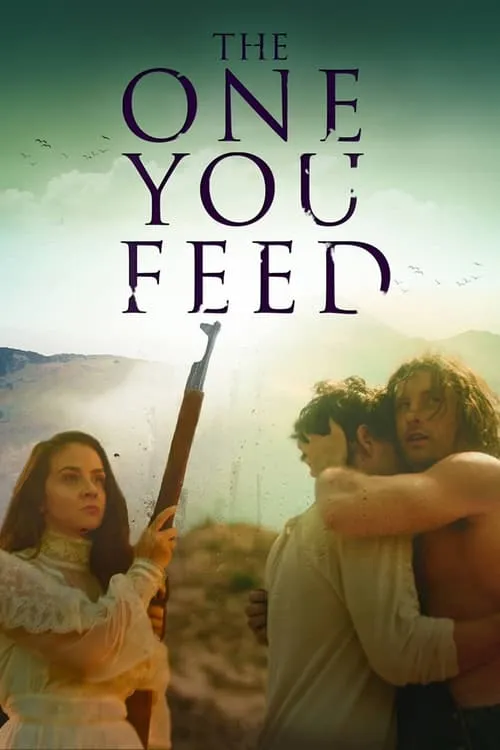 The One You Feed (movie)