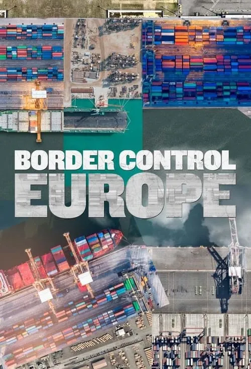 Border Control: Europe (series)