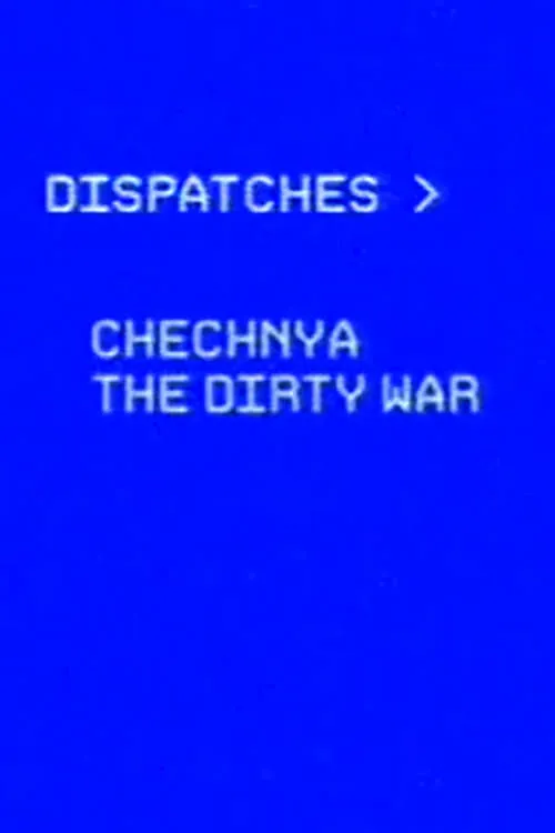 Chechnya: The Dirty War (фильм)