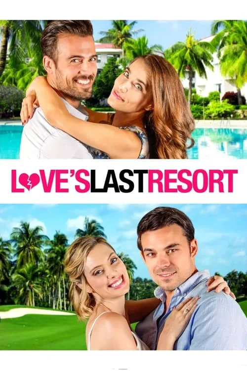 Love's Last Resort (movie)