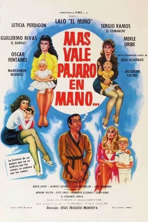 Más vale pájaro en mano (movie)