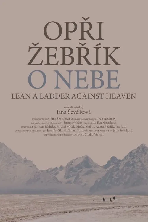 Lean A Ladder Against Heaven (movie)