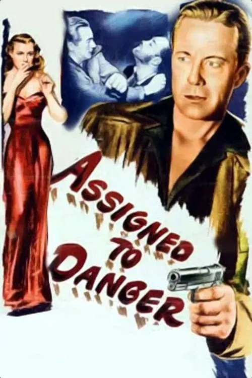 Assigned to Danger (movie)