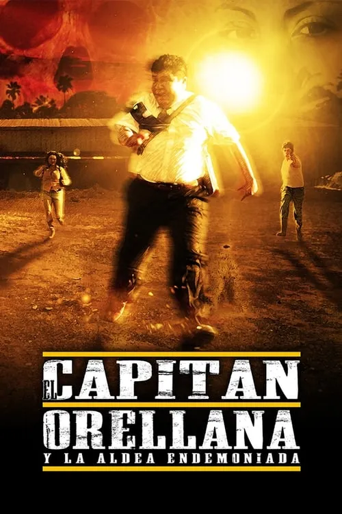 El Capitán Orellana y la Aldea Endemoniada (фильм)