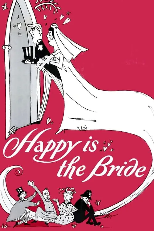 Happy Is the Bride (movie)