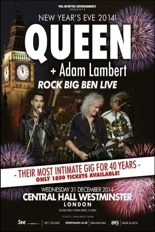 Queen & Adam Lambert Rock Big Ben Live (фильм)