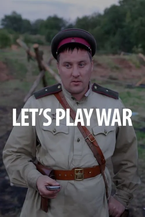 Let's Play War! (movie)