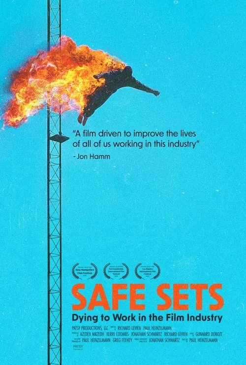 Safe Sets - Dying to Work in the Film Industry