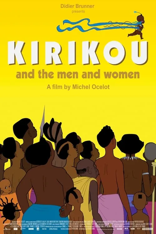 Kirikou and the Men and Women (movie)