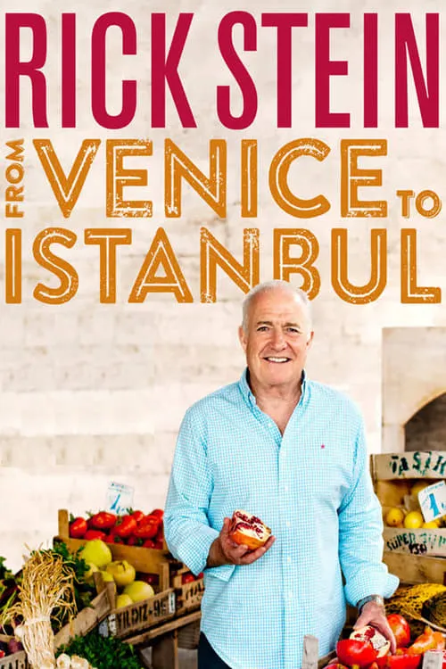 Rick Stein: From Venice to Istanbul (series)