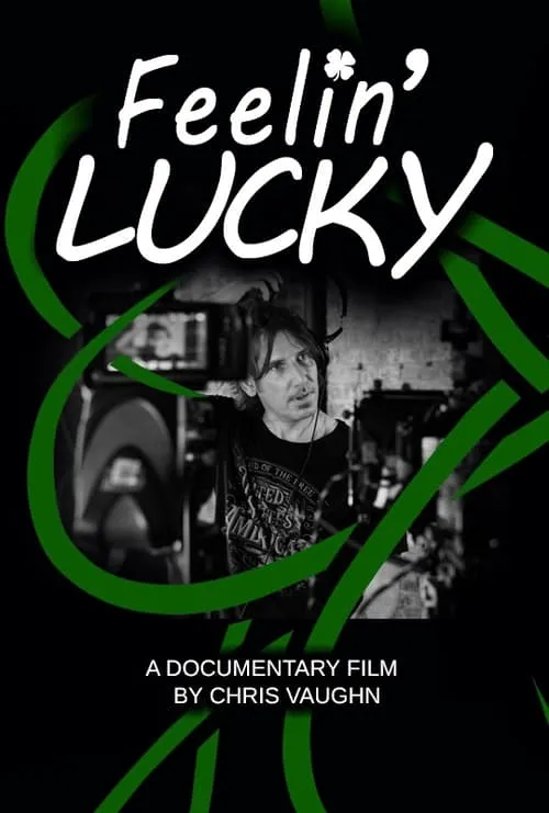 Feelin' Lucky (movie)