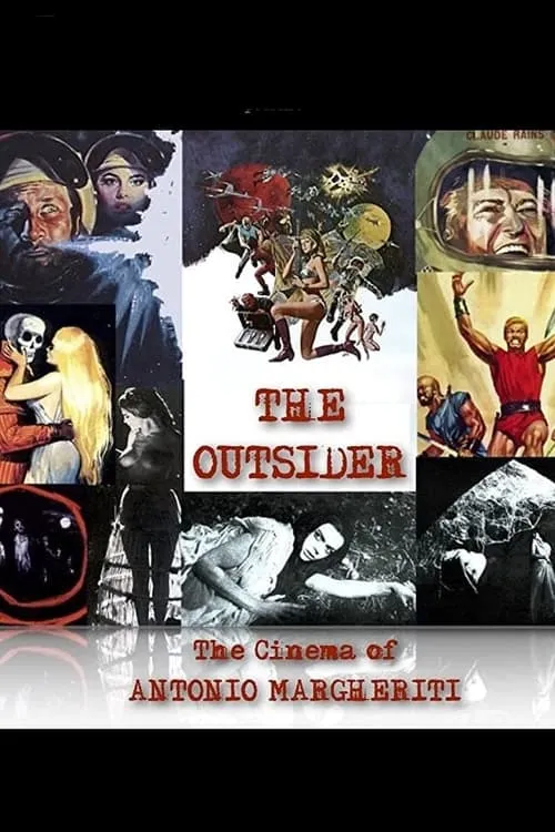The Outsider - The Cinema of Antonio Margheriti (movie)