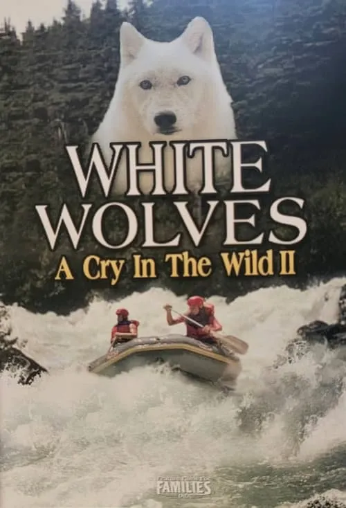 White Wolves - A Cry in the Wild II (movie)