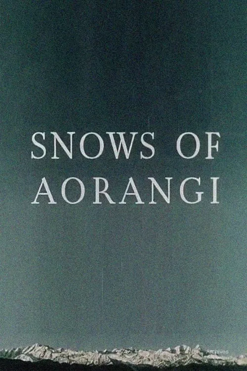 Snows of Aorangi (movie)