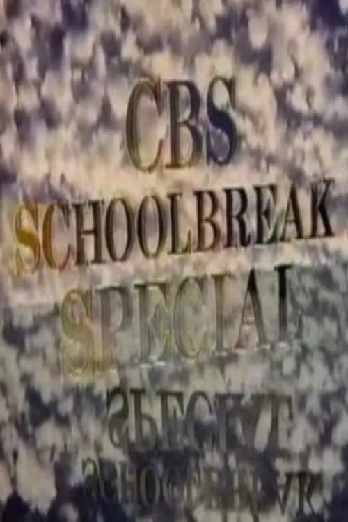 CBS Schoolbreak Special (series)