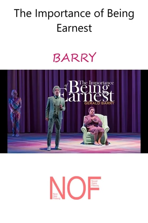 The Importance of Being Earnest - BARRY (фильм)