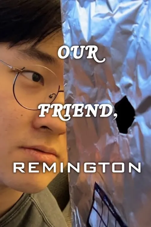 Our Friend, Remington (фильм)