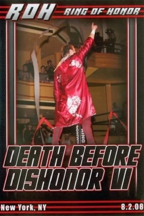 ROH: Death Before Dishonor VI (фильм)