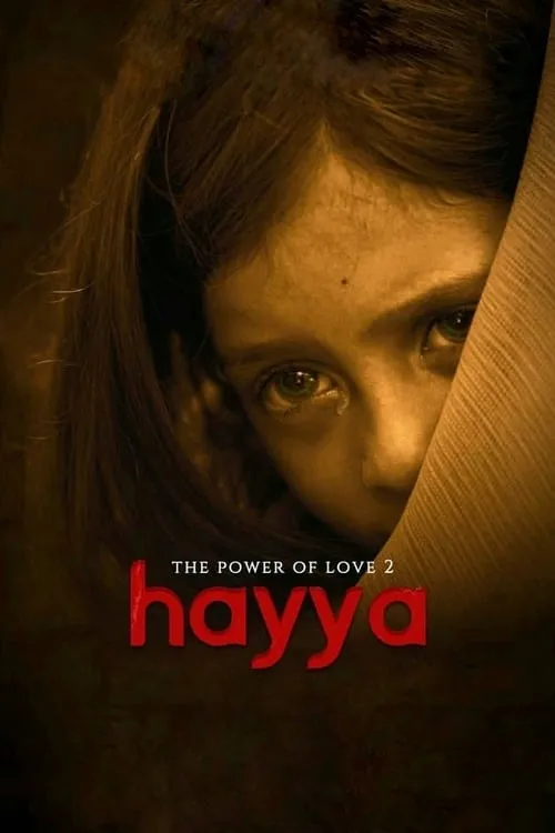 Hayya: The Power of Love 2 (фильм)